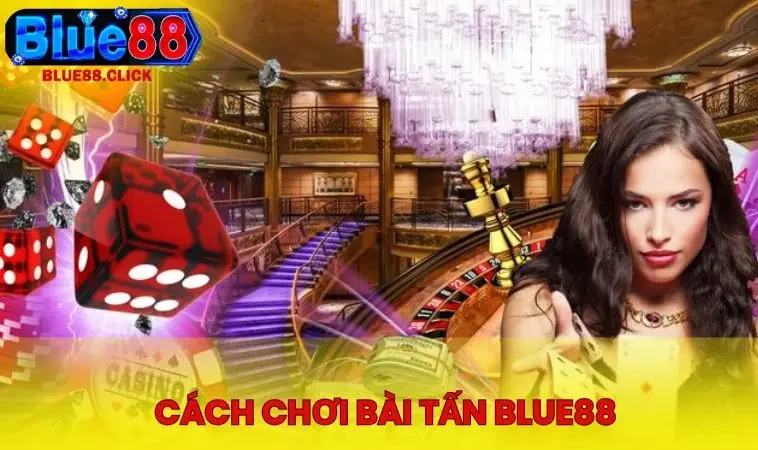 Cách chơi bài tấn